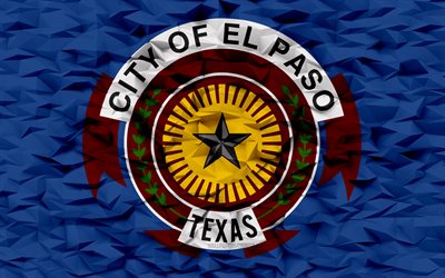 エルパソの旗, テキサス州, 4k, アメリカの都市, 3 d ポリゴンの背景, 3 d ポリゴン テクスチャ, エルパソの日, 3 d のエルパソの旗, アメリカの国のシンボル, 3d アート, エルパソ, アメリカ合衆国