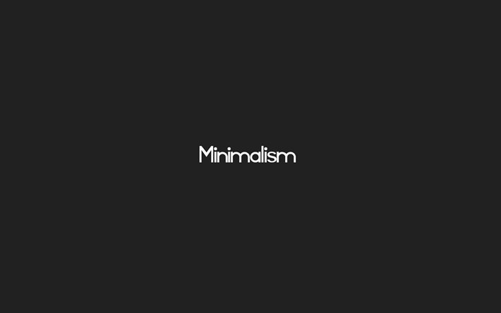 el minimalismo, la inscripción minimalismo, fondo gris