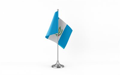 4k, 과테말라 테이블 플래그, 흰 배경, 과테말라 국기, 과테말라의 테이블 국기, 금속 막대기에 과테말라 깃발, 과테말라의 국기, 국가 상징, 과테말라