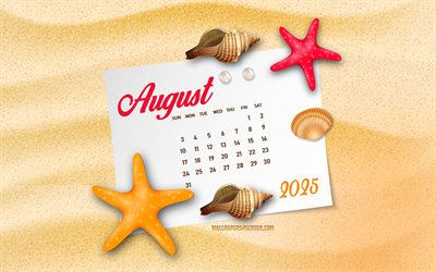 2025 augusti kalender, 4k, 2025 kalendrar, sommarmall, strand, hav, augusti 2025 kalender, augusti, kreativ konst