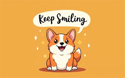 lächle weiter, 4k, cartoon corgi, 3d  kunst, minimalismus, sprachblasen, lächeln sie weiter, corgi, hunde, haustiere, zeichentrickhunde