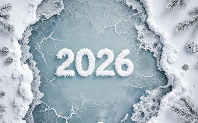 2026 Happy New Year, 4k, frozen lake, winter landscape, Happy New Year 2026, ice, 2026 numbers made of snow, winter, 2026 concepts, lake view from above