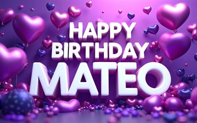 마테오 생일 축하해, 4k, 보라색 배경, 마테오 이름, 창의적인, 마테오 생일, 인기있는 미국 남자 이름, 보라색 3d 하트, 마테오라는 이름의 사진, 마테오