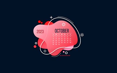 calendrier octobre 2023, fond bleu, élément créatif rouge, concepts 2023, calendriers 2023, octobre, art 3d