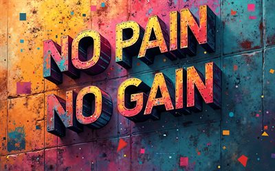 on a rien sans rien, 4k, grunge, pas de douleur pas d'inscription, pas de douleur pas de graffitis, couleur d'arrière plan grunge, pas de douleur sans gain de concepts, citations de motivation