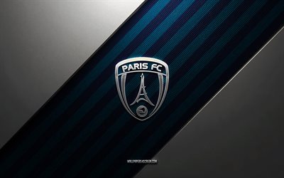 paris fc  logo, 4k, teräs tausta, ranskan jalkapalloseura, siniset viivat, paris fc  tunnus, ligue 2, paris fc, ranska, jalkapallo, paris fc metallilogo, paris fc:n vaakuna