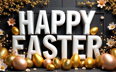 4k, feliz páscoa, letras 3d brancas, fundo de madeira escuro, ovos de páscoa dourados, molduras de páscoa, decorações de páscoa, fundos de páscoa, ovos de páscoa, inscrição de feliz páscoa, páscoa