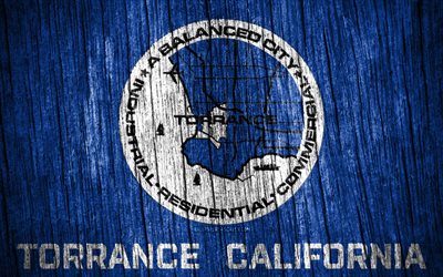 4K, Flag of Torrance, american cities, Day of Torrance, USA, wooden texture flags, Torrance flag, Torrance, State of California, cities of California, US cities, Torrance California