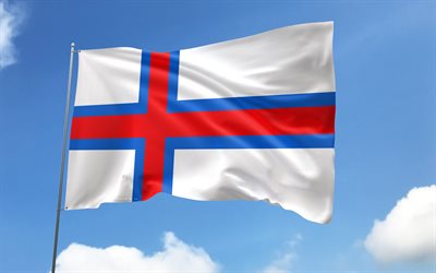 Faroe Islands flag on flagpole, 4K, European countries, blue sky, flag of Faroe Islands, wavy satin flags, Faroe Islands flag, Faroe Islands national symbols, flagpole with flags, Day of Faroe Islands, Europe, Faroe Islands