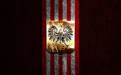 Poland national football team golden logo, 4k, red stone background, UEFA, national teams, Poland national football team logo, soccer, Polish football team, football, Poland national football team