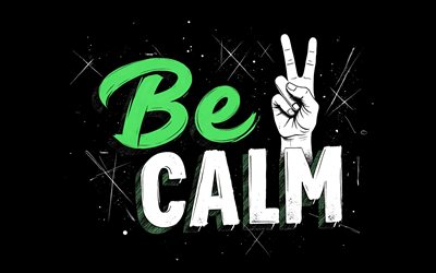 शांत रहो, 4k, काली पृष्ठभूमि, ग्रंज कला, शांत रहो बुलबुला, शांत रहो कला, बंद मुट्ठी वाला हाथ, शांत विचार रखें, शांत रहें टी शर्ट कला, शांत रहो भित्तिचित्र
