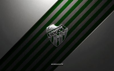 bursaspor logo, 4k, teräs tausta, turkin jalkapalloseura, vihreät valkoiset viivat, bursasporin tunnus, tff 1 lig, bursaspor, turkki, jalkapallo, bursaspor metallilogo, bursasporin harja