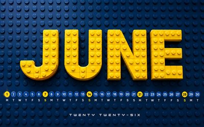 2026 June Calendar, 4k, Lego art, creative, June 2026, summer calendars, June 2026 Calendar, blue Lego background, summer, June calendars, 2026 calendars, June