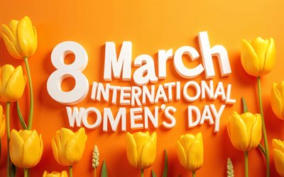 4k, 8 March, minimalism, orange tulips, International Womens Day, Happy March 8th, 3D art, Happy Womens Day, orange backgrounds, 8 March Template, 8 March Greeting Card