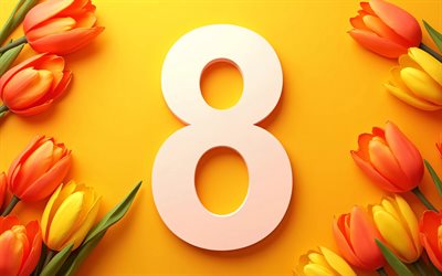 8 de marzo, 4k, marco de tulipanes naranjas, día internacional de la mujer, feliz 8 de marzo, arte 3d, feliz día de la mujer, fondo naranja, plantilla del 8 de marzo, 8 de marzo tarjetas de felicitación