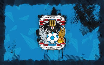 coventry city fc grunge logosu, 4k, şampiyonluk, mavi grunge arka plan, futbol, coventry city fc amblemi, coventry city fc logosu, coventry city fc, ingiliz futbol kulübü, coventry city