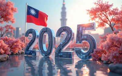 Taiwan 2025 digits, 4k, 2025 Taiwan, 2025 concepts, 3d art, Taiwan flag, 2025 3d digits, Taipei 101, travel 2025 to Taiwan
