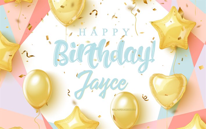 feliz cumpleaños jayce, 4k, fondo de cumpleaños con globos dorados, jayce, fondo de cumpleaños 3d, cumpleaños de jayce, globos dorados