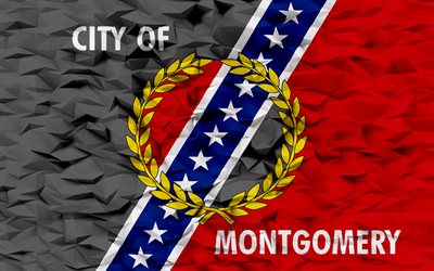 モンゴメリーの旗, アラバマ州, 4k, アメリカの都市, 3 d ポリゴンの背景, アレンの旗, 3 d ポリゴン テクスチャ, モンゴメリーの日, 3 d のモンゴメリーの旗, アメリカの国のシンボル, 3d アート, モンゴメリー, アメリカ合衆国