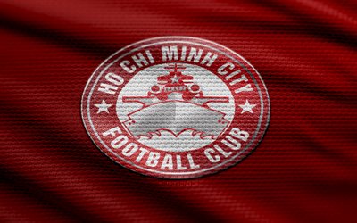 Ho Chi Minh City FC fabric logo, 4k, red fabric background, V-League 1, bokeh, soccer, Ho Chi Minh City FC logo, football, Ho Chi Minh City FC emblem, Ho Chi Minh City FC, Vietnamese football club, Ho Chi Minh City