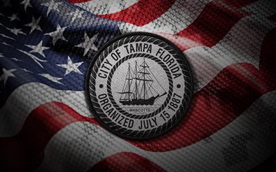 Tampa seal, 4K, Seals of US Cities, US flag, Tampa badge, Seal of Tampa, USA, american flag, Tampa emblem, Tampa Florida, US cities seals, Tampa