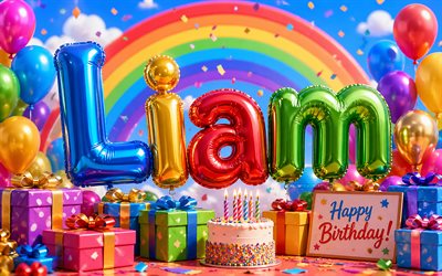 4k, liam grattis på födelsedagen, regnbåge, ballonger 3d bokstäver, liam namn, liams födelsedag, färgglada presentförpackningar, populära amerikanska mansnamn, grattis på födelsedagen liam, bild med liams namn, liam