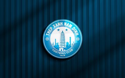 4k, Thep Xanh Nam Dinh FC 3D logo, V-League 1, blue 3D background, soccer, Thep Xanh Nam Dinh FC emblem, Thep Xanh Nam Dinh FC logo, Thep Xanh Nam Dinh FC, football, Vietnamese football club, Thep Xanh Nam Dinh