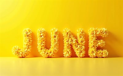 4k, junio, letras florales amarillas, minimalismo, fondo abstracto amarillo, conceptos de junio, nombres de meses, inscripción de junio, palabra de junio, antecedentes con junio