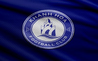 Khanh Hoa FC fabric logo, 4k, blue fabric background, V-League 2, bokeh, soccer, Khanh Hoa FC logo, football, Khanh Hoa FC emblem, Khanh Hoa FC, Vietnamese football club, FC Khanh Hoa
