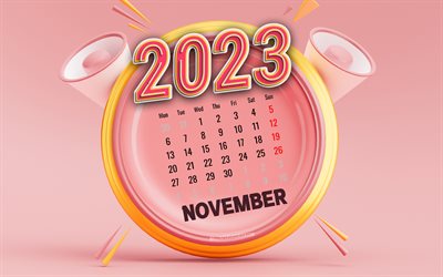 November 2023 Calendar, 4k, pink backgrounds, autumn calendars, 2023 November Calendar, 2023 concepts, pink 3D clock, 2023 calendars, November