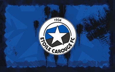 Etoile Carouge FC grunge logo, 4k, Challenge League, blue grunge background, soccer, Etoile Carouge FC emblem, football, Etoile Carouge FC logo, Etoile Carouge FC, Swiss football club, Etoile Carouge