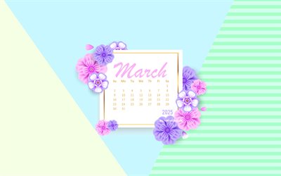 calendario di marzo 2025, sfondo retrò, fiori viola, 2025 concetti, 2025 calendari, marzo